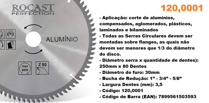 DISCO PARA ALUMINIO DE 10" 250MM COM 80 DENTES ROCAST - 120,0001