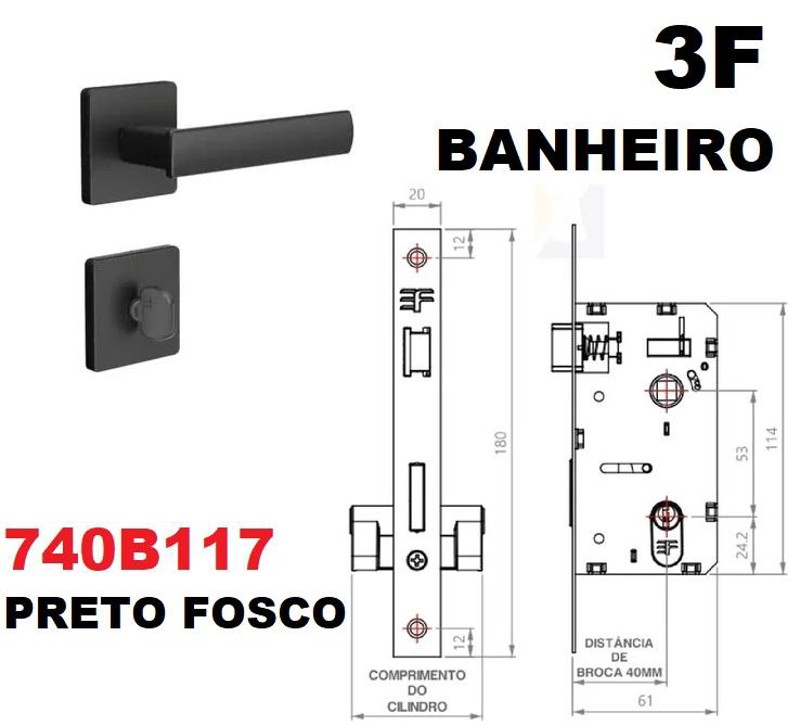 FECHADURA DE BANHEIRO "117" COM ROSETA QUADRADA 3F - 740B117PF PRETO
