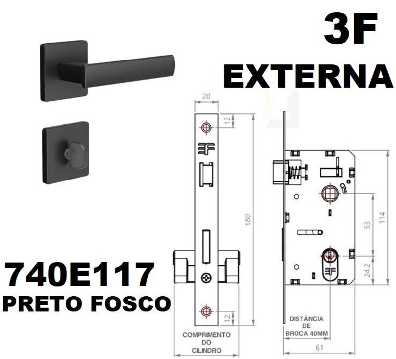 FECHADURA EXTERNA "117" COM ROSETA QUADRADA 3F - 740E11755PF PRETO