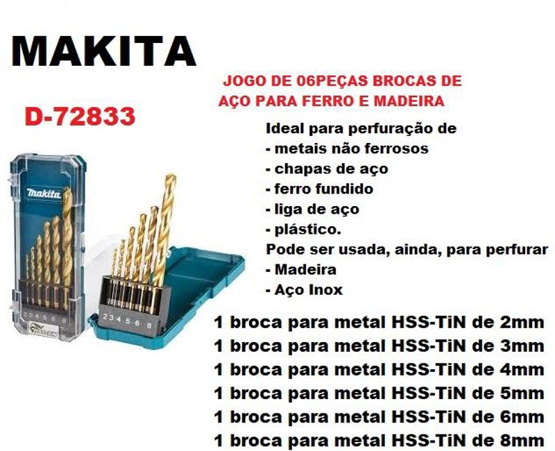 JOGO DE 06PCS COM BROCAS DE ACO PARA FERRO E MADEIRA MAKITA - D-72833
