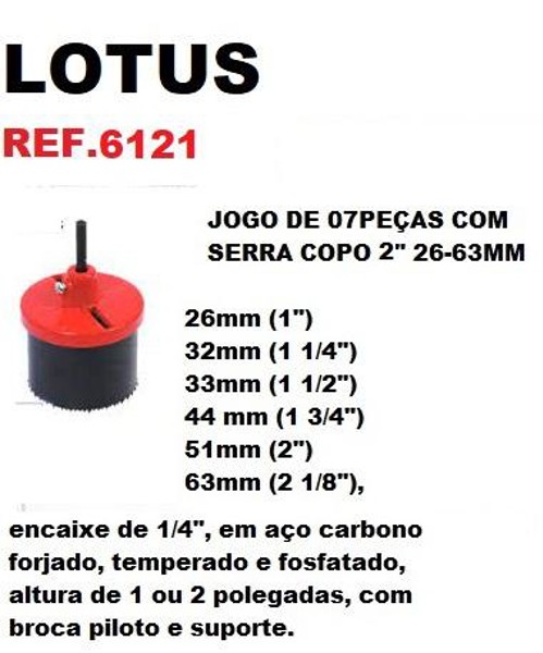 JOGO DE 07PCS COM SERRA COPO 2" 26-63MM E ESTOJO LOTUS - REF.6121