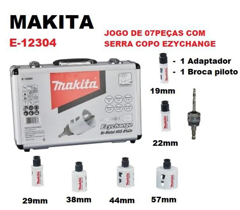JOGO DE 07PCS COM SERRA COPO EZYCHANGE MAKITA - E-12304