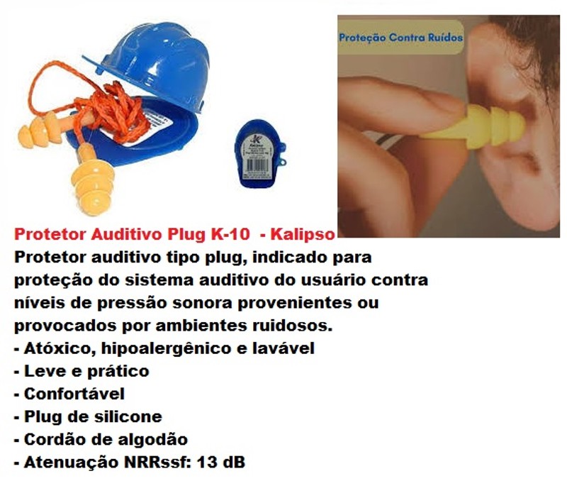 PROTETOR INTRA AURICULAR PLUG DE SILICONE K-10 KALIPSO - C.A 14.470