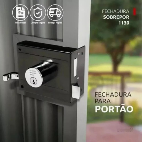FECHADURA DE SOBREPOR SIMPLES PARA PORTAO 3F - 1130ZCR