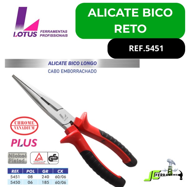 ALICATE BICO LONGO 20CM LOTUS - REF.5451