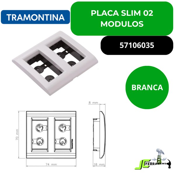 PLACA SLIM TRAMONTINA PARA 02 MODULOS - BRANCA 57106035