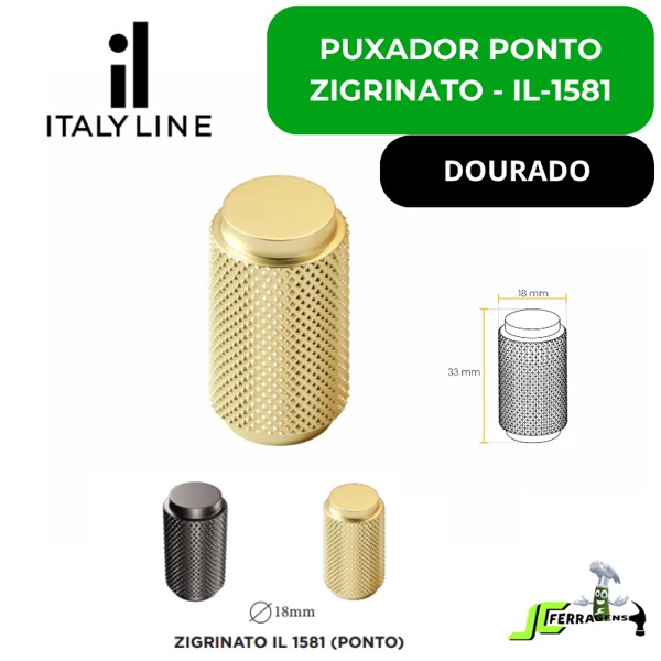 PUXADOR ITALYLINE PONTO ZIGRINATO 18X33 - IL1581 DOURADO (22885)