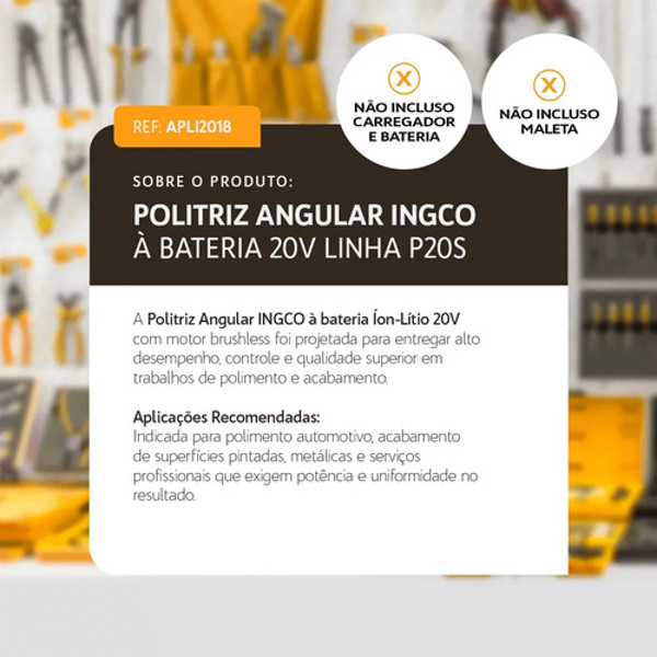 POLITRIZ LIXADEIRA 7" BATERIA 20V INGCO - APLI2018