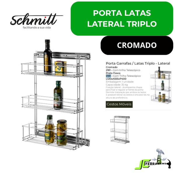 PORTA LATA E GARRAFAS LATERAL TRIPLO COM CORREDICA SCHMITT (A400 x L120 x P570) PRETO - 0181