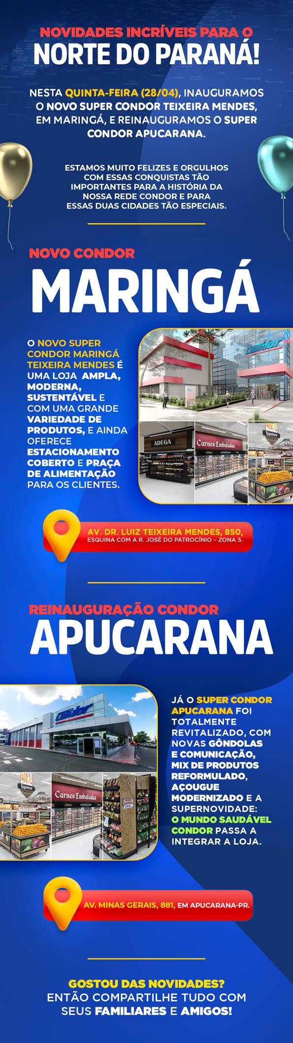 Inauguração de Lojas Hipermercados - Rede Condor