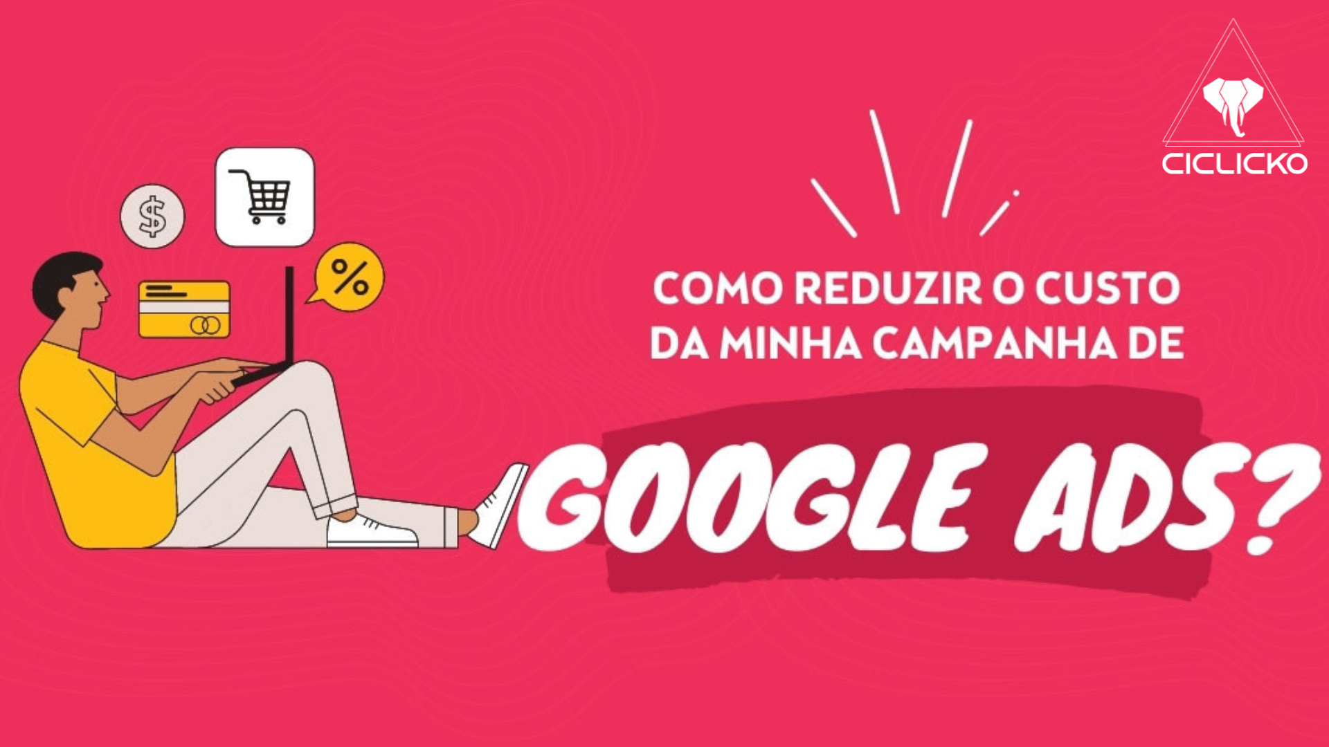 Gestão de Anúncios Google Ads