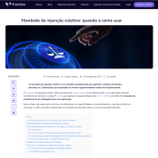 Mandado de Injunção Coletivo: como e quando usar
