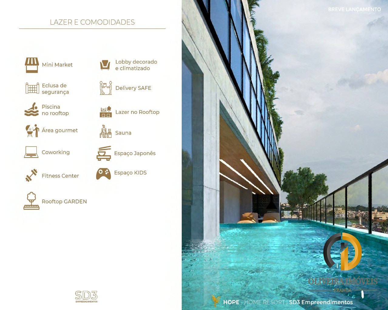 Hope home resorts- franca sp