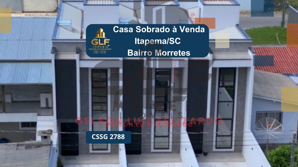 Casa Sobrado a venda na cidade de Itapema/SC no bairro Morretes, com 3 Dormitórios sendo 1 Suíte e 2 Vagas de Garagem.