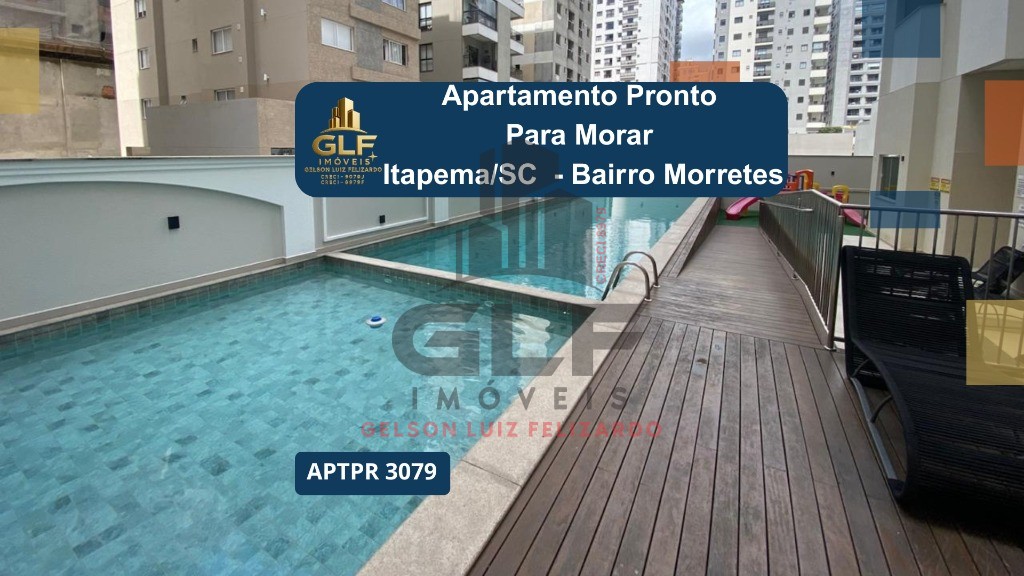 Apartamento Pronto a venda em Itapema/SC Bairro Morretes, com 120m² área privativa, com 3 dormitórios sendo 1 suíte, área de lazer completo