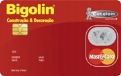Cartão de Crédito Bigolin MasterCard