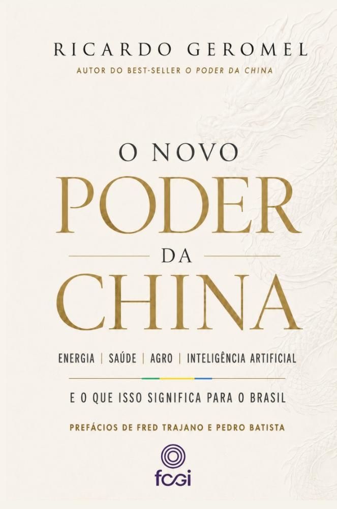 O Novo Poder da China