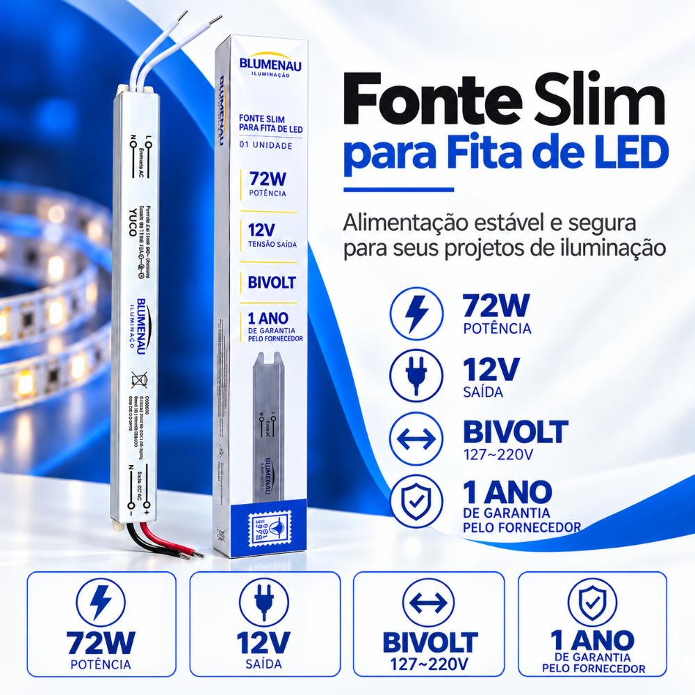 Fonte Slim 12V 72W 6A Driver Fita Led Bivolt Blumenau