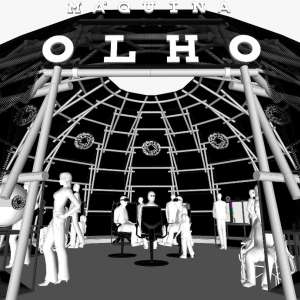“MÁQUINA OLHO”