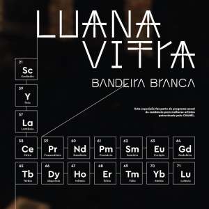 Luana Vitra: Bandeira Branca