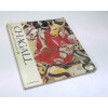 Chagall: Watercolors and Gouaches — Werner, Alfred, 1911-1979. 87 Páginas.