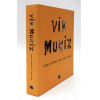 Vik Muniz - O Livro apresenta toda a produção de Vik Muniz<br />20 de dez. de 2009 · Organizado por Pedro Corrêa do Lago, Vik Muniz, obra completa 1987-2009-789 Páginas.