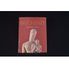 BRECHERET - A escultura religiosa, 2001. Brochura. Raizes Artes gráficas. 30x23x1 cm.