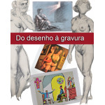 Galeria Paiva Frade - Do Desenho a gravura