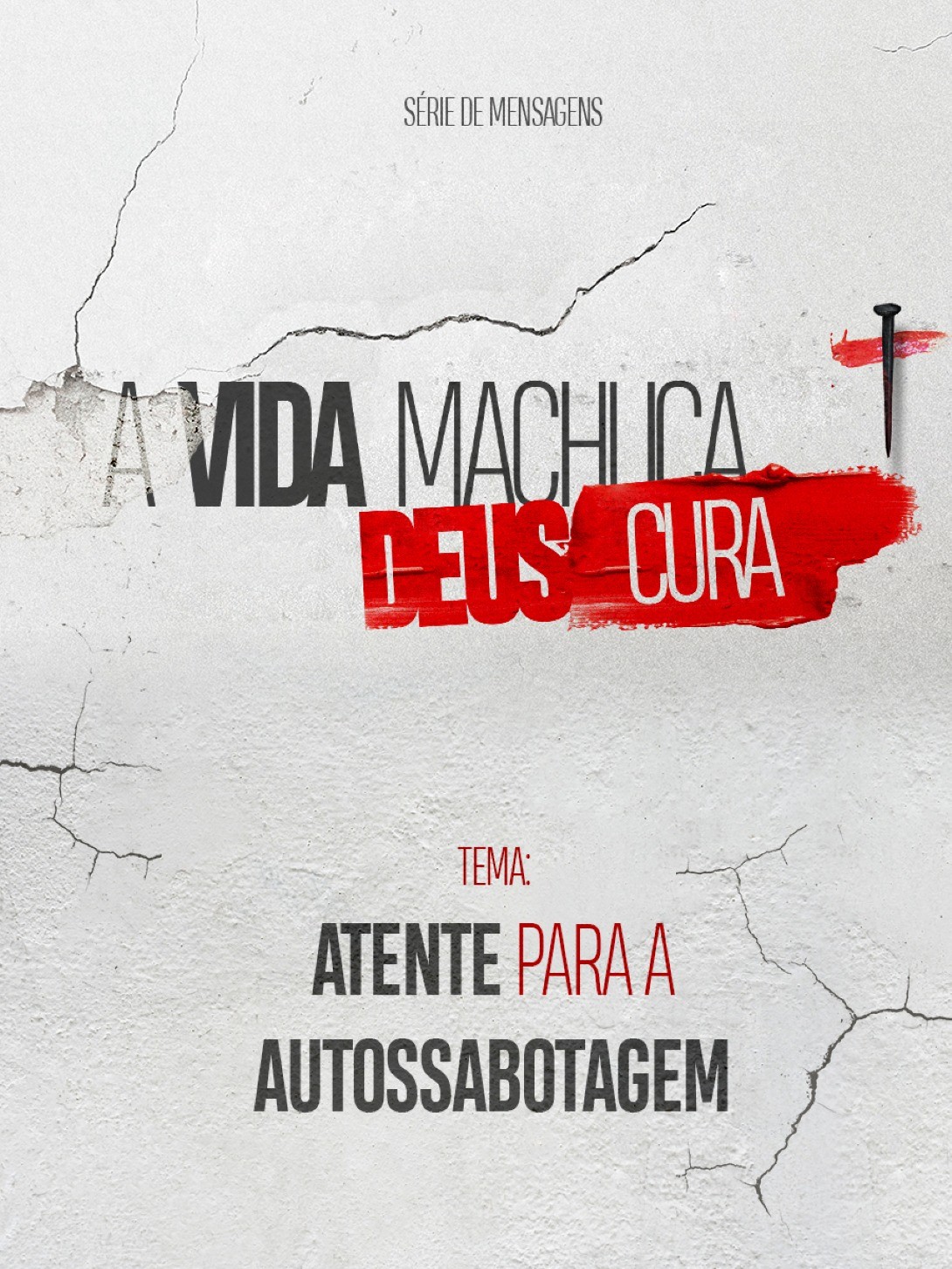 Atente para a Autossabotagem