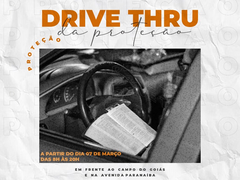 Drive Thru da proteção