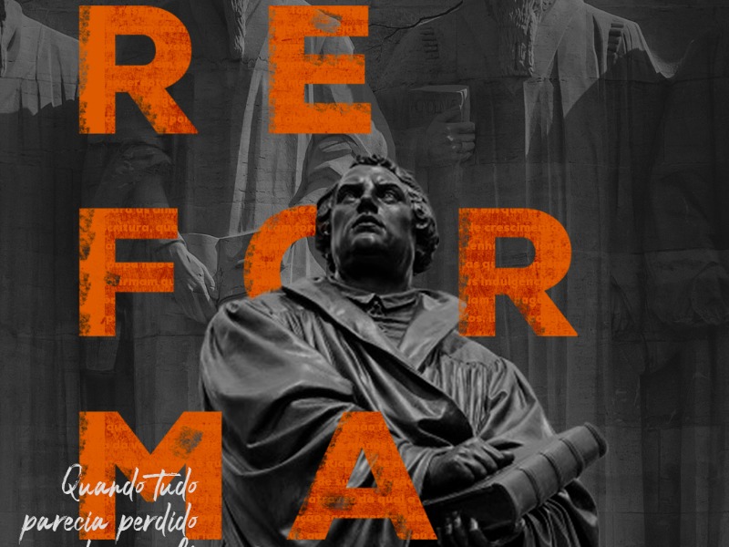 Por que 31 de outubro é o dia da Reforma?