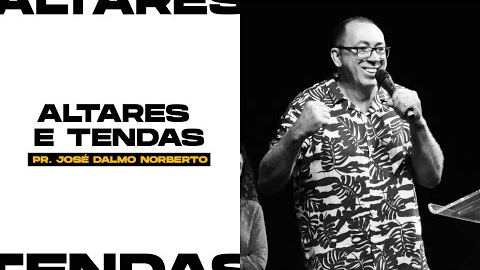 ALTARES E TENDAS