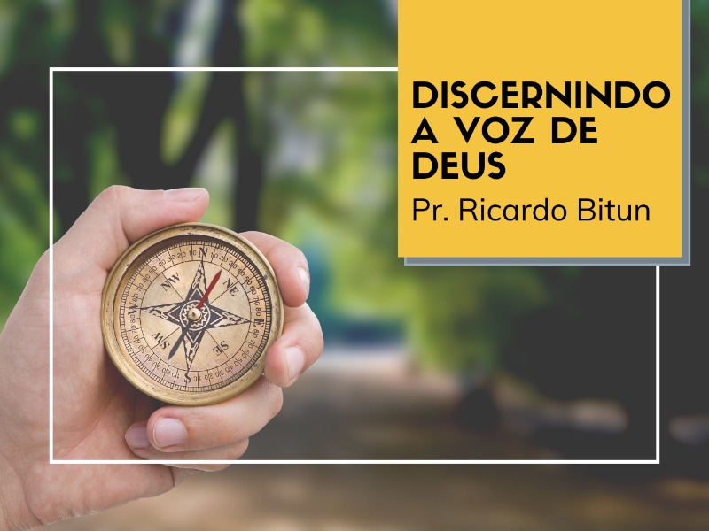 22/03/2020 - Discernindo a Voz de Deus
