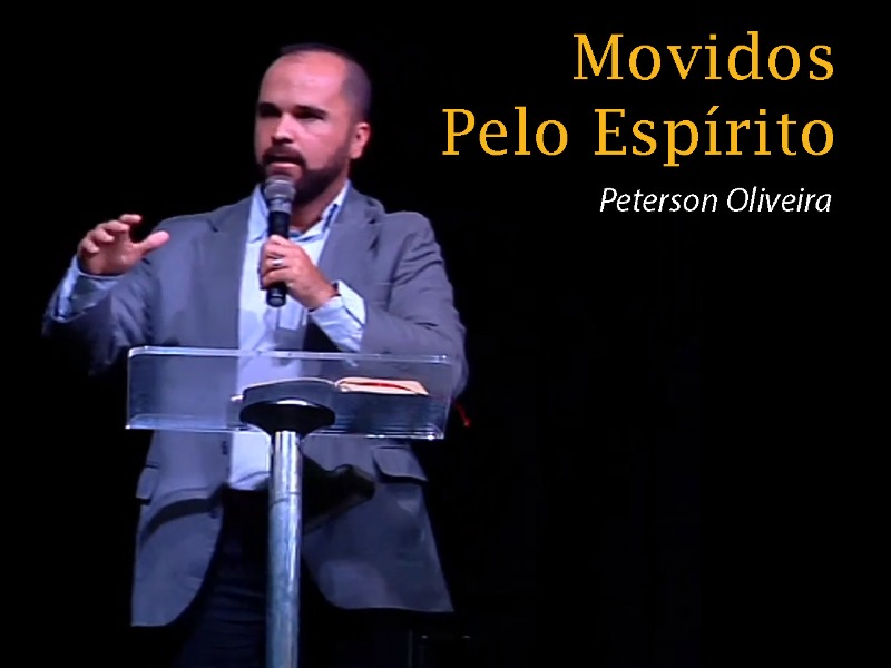 Movidos pelo Espírito