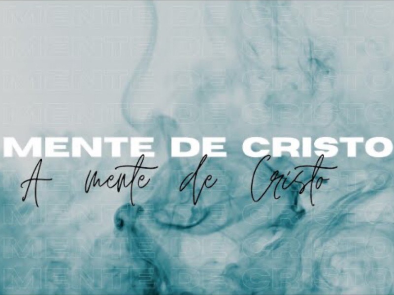 A Mente de Cristo