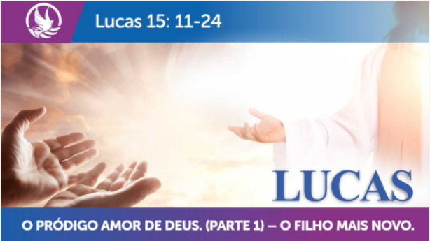 O pródigo amor de Deus