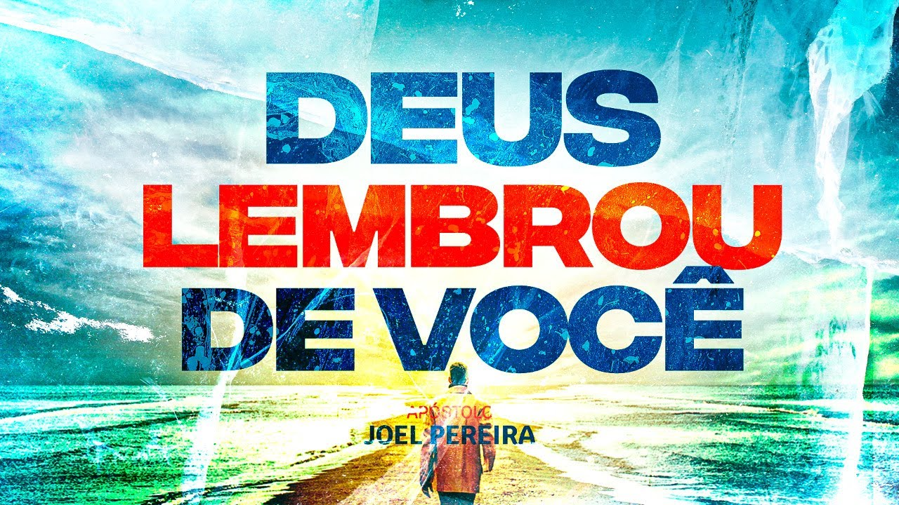 Deus Lembrou de Você