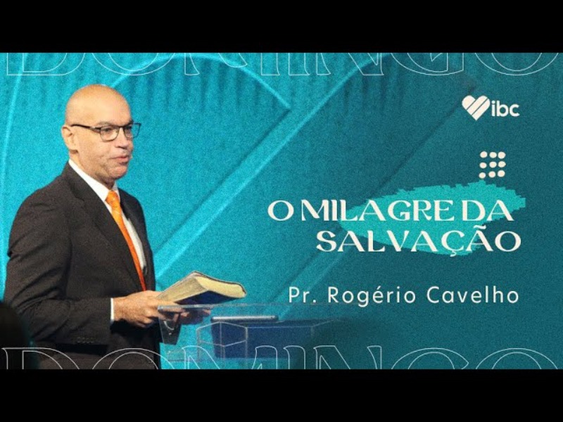 O milagre da Salvação