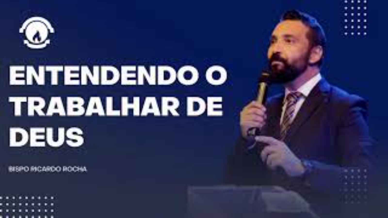 ENTENDENDO O TRABALHAR DE DEUS