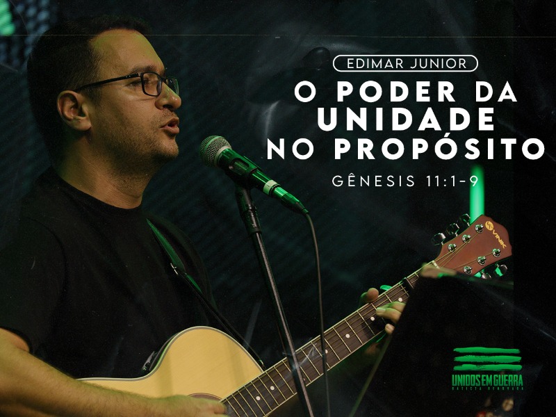 O Poder Da Unidade No Propósito