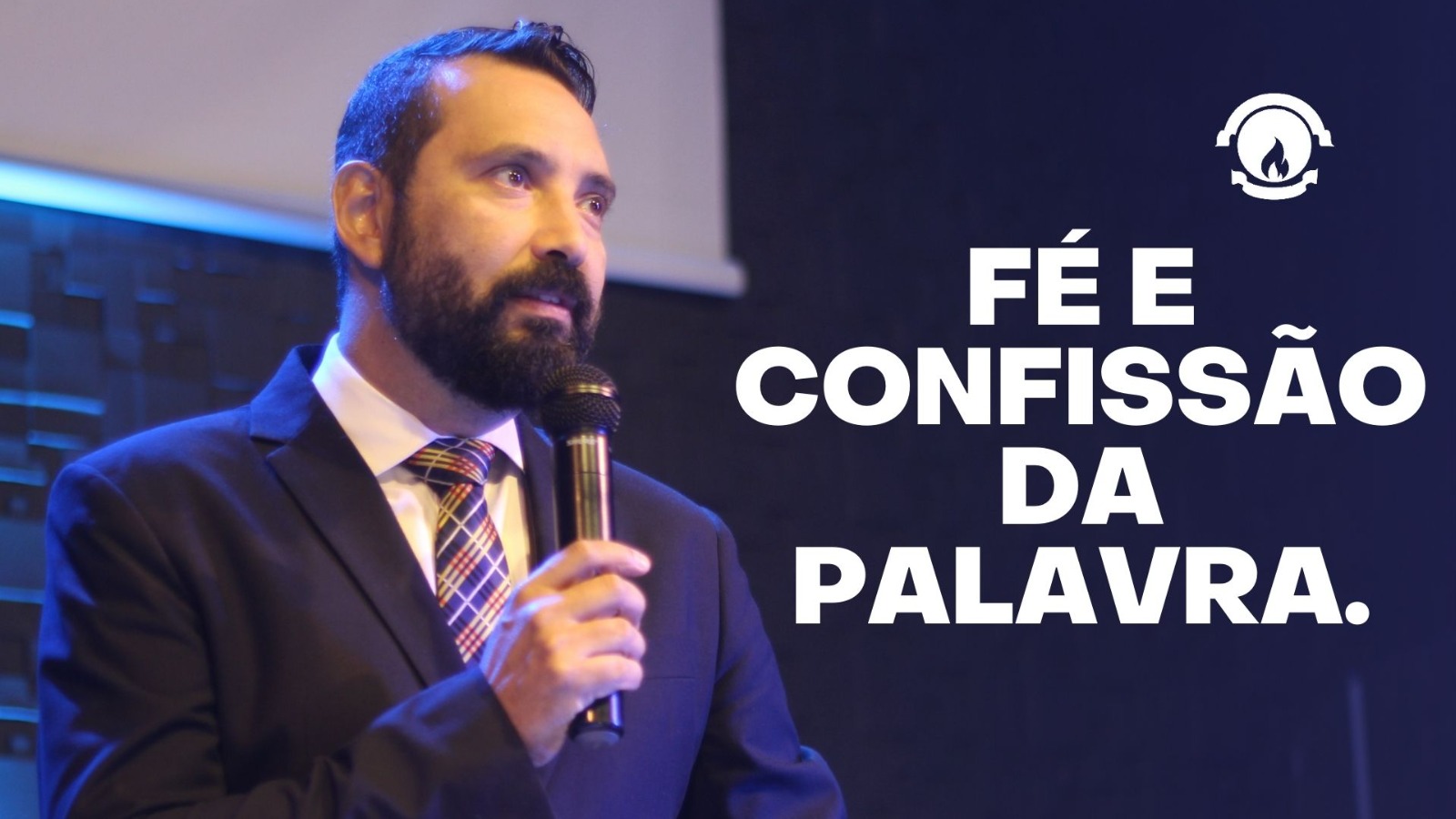 FÉ E CONFISSÃO DA PALAVRA.