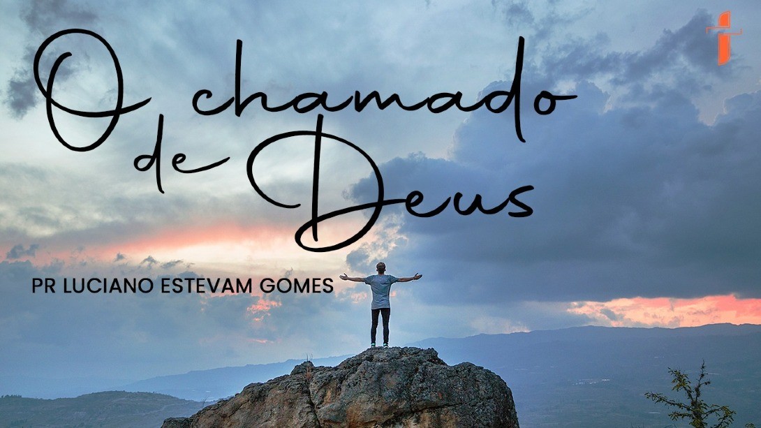 O Chamado de Deus