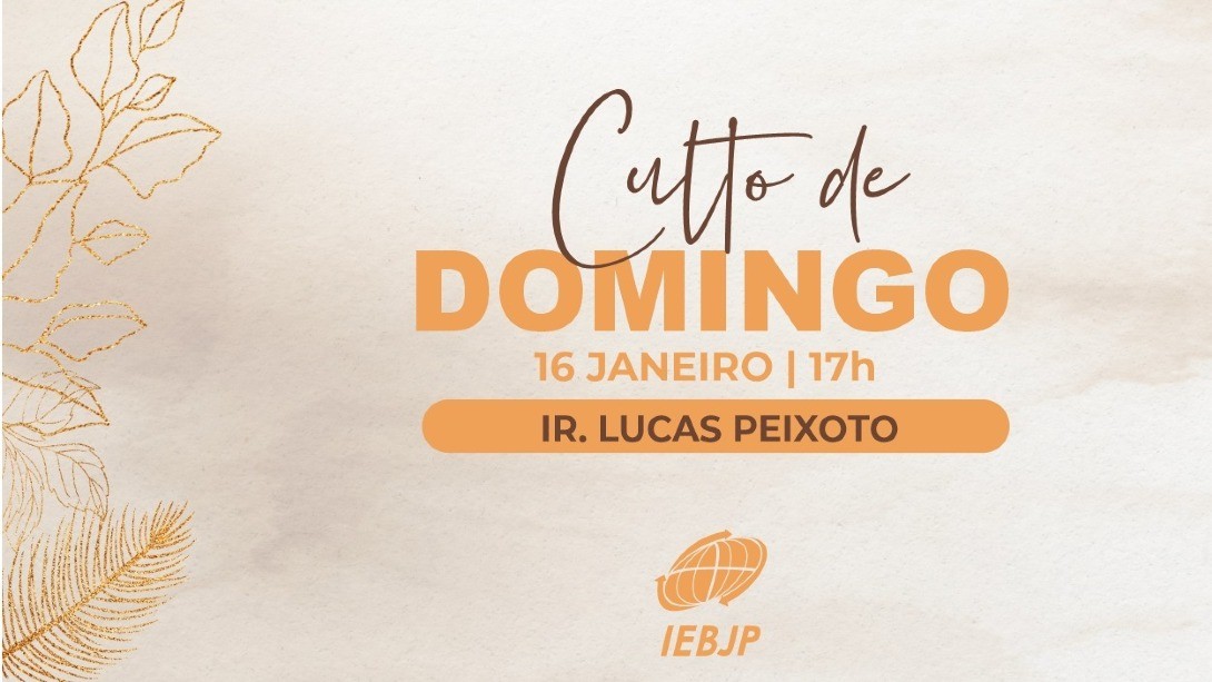 Culto Dominical 17h