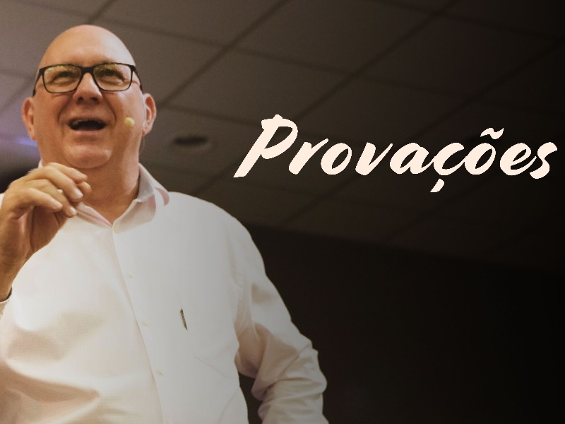 Celebração || Provações || 26.01.2019