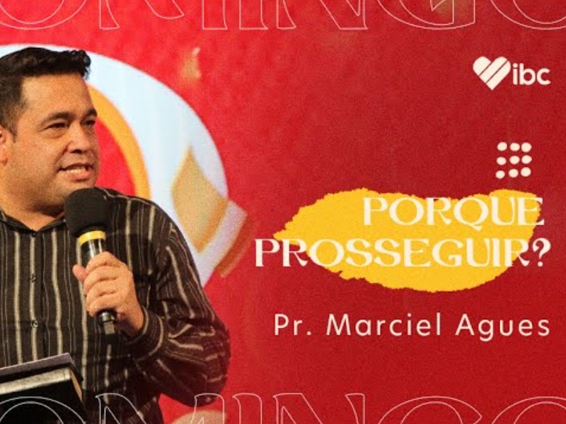 Porque prosseguir?