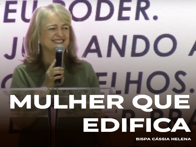 Mulher que edifica