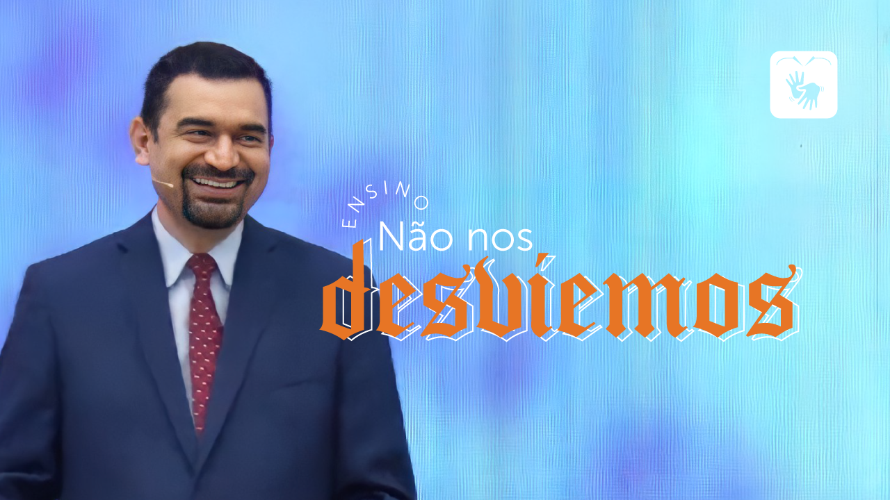 Não nos desviemos
