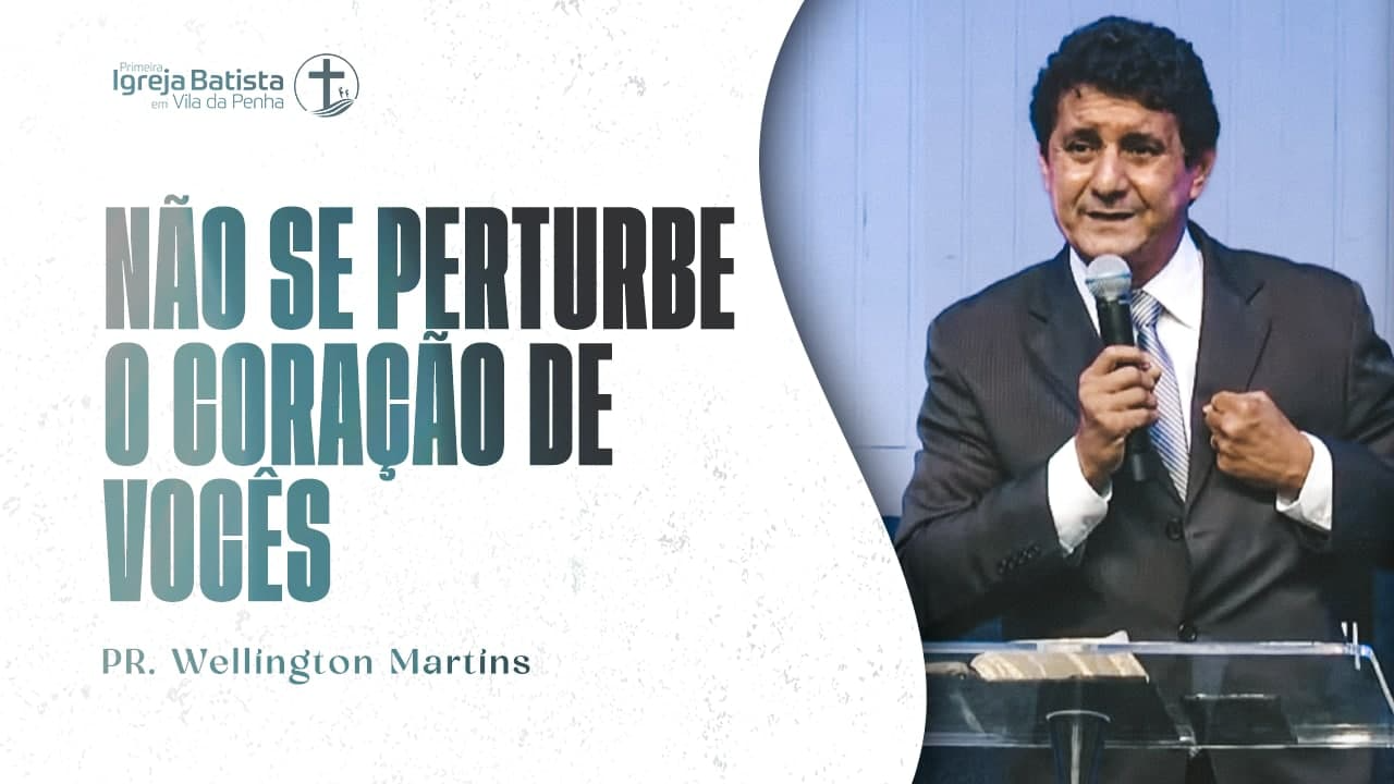 Não se perturbe o coração de vocês