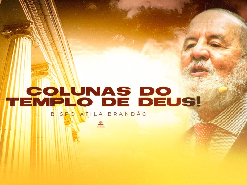 COLUNAS DO TEMPLO DE DEUS