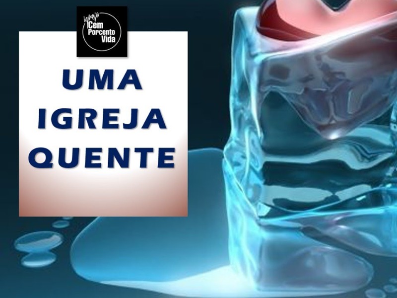 Uma igreja quente
